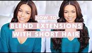How To Clip In and Blend Hair Extensions with Short/Medium Length Hair