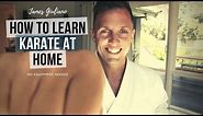 How To Learn Karate At Home | 10 minute Beginner Lesson!