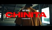 Raf Davis - CHINITA ft. Nik Makino & M$TRYO (Official Music Video)