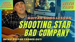 Shooting Star by Bad Company Guitar Song Lesson with Strums & Tabs