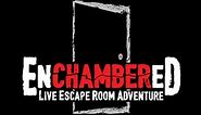 Enchambered Escape Room Sacramento | Best Puzzle Games In CA