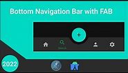 How To Make A Bottom Navigation Bar With A Floating Action Button - Android Studio Tutorial.