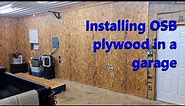 Installing OSB plywood in a garage