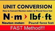 FAST! How to convert Newton meters to Pound-force feet (Nm to lb ft)