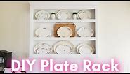 DIY Plate Rack | How To Make a Plate Rack | Cottage Farmhouse Plate Rack