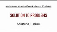 Chapter 3 | Solution to Problems | Torsion | Mechanics of Materials
