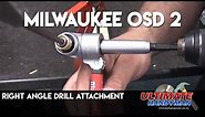 Milwaukee OSD 2 | Right angle drill attachment