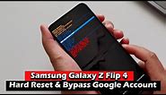 Samsung Galaxy Z Flip 4 - Hard Reset & Bypass Google Account (FRP Lock)