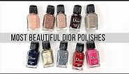 10 BEST DIOR Nail Polishes from my collection 💫