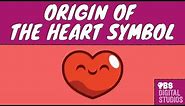 Why Does the ❤️ Heart Symbol ❤️ Look That Way?