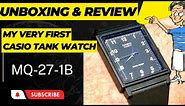 Unboxing & Review of My First Casio Tank Watch! MQ-27-1B #mq27