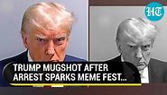 Trump's Mugshot After Arrest, First Ever Of An Ex-U.S. President, Sparks Hilarious Meme Fest | Watch