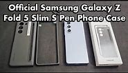 Official SAMSUNG Galaxy Z Fold 5 Slim S Pen Phone Case | Review & How to Install