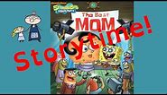 SpongeBob SquarePants ~ THE BEST MOM ~ Storytime! Great Read Along Bedtime Story ~ Read Aloud Books