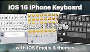 iOS 16 iPhone 11 Style Keyboard with iOS Emojis