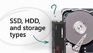 All about SSD, HDD, and storage types