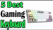 TOP 5 Best Wireless Gaming Keyboard Review 2024