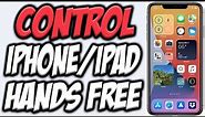How To Control Your iPhone or iPad HANDS FREE 📲| iOS 14 | Setup Voice Control on iPhone | 2020