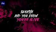 Grunge Ink splatter Lyrics video In After Effect | After Effects Tutorial | Effect For You