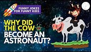 10 Crazy Cow Jokes | FUNNY JOKES FOR KIDS