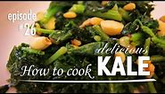 Kale Recipe - How to Cook it, Simple and Easy Recipes with Kale - Video Tutorial