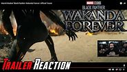 Black Panther: Wakanda Forever - Angry Trailer Reaction!