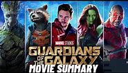 Guardians Of The Galaxy Vol. 1 RECAP