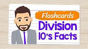 Division Flashcards 10's Facts | Elementary Math with Mr. J