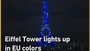 Eiffel Tower dons EU colors