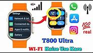 T800 Ultra Smart Watch Mai WiFi Kaise Connect Kare | T800 Ultra Mai WiFi kaise Chalaye #wifi #t800