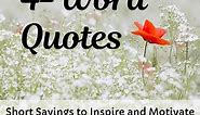 Four-Word Inspirational Quotes