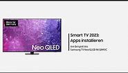 Samsung Smart TV 2023: Apps installieren
