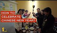 How to Celebrate Chinese New Year? | Traditions and Things to do (2024)