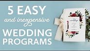 5 Easy (and inexpensive) Wedding Programs