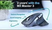 2-Years with the Logitech MX Master 3 (for Mac)