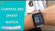 CanMixs B85 Smart Watch for Android Phones iOS Review, User Manual | Smart Watches Sports Digital