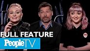 Game Of Thrones: The Cast On Their Favorite Scenes, First Days & More (FULL) | Entertainment Weekly