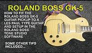 Roland Boss GK-5 Easy Installation on an LP Guitar | See how its done