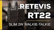 Compact & Slim 2W Walkie-Talkie | Retevis RT22