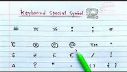 Name Of Keyboard Symbols | Special Symbols & Characters