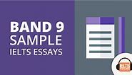 35 Sample Band 9 IELTS Essays | IELTS Podcast