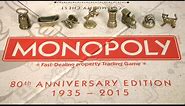 Monopoly 80th Anniversary Edition from Hasbro