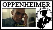 Did Oppenheimer Know Bombs Kill People?