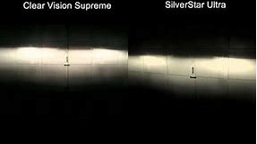 Clear Vision Supreme vs SilverStar Ultra