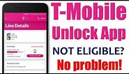 How to use T-Mobile Unlock App method for Samsung Galaxy S9, S8, S7, S6, Avant, Core, LG Leon