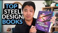 Best Steel Design Books Used In The Structural (Civil) Engineering Industry