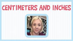Centimeters and Inches - Measuring Length | Math for 2nd Grade | Kids Academy