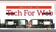 Vivo v7 Plus Display problem solution ll vivo v7 plus lcd and light schematic diagram, vivo V7 plus