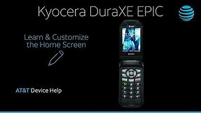 Learn and Customize the Home Screen the Kyocera DuraXE Epic | AT&T Wireless