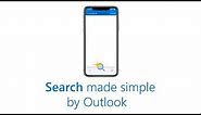 Simple search in the Outlook app - Outlook for mobile